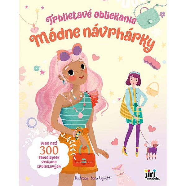 TRBLIETAVÉ OBLIEKANIE MÓDNE NÁVRHÁRKY