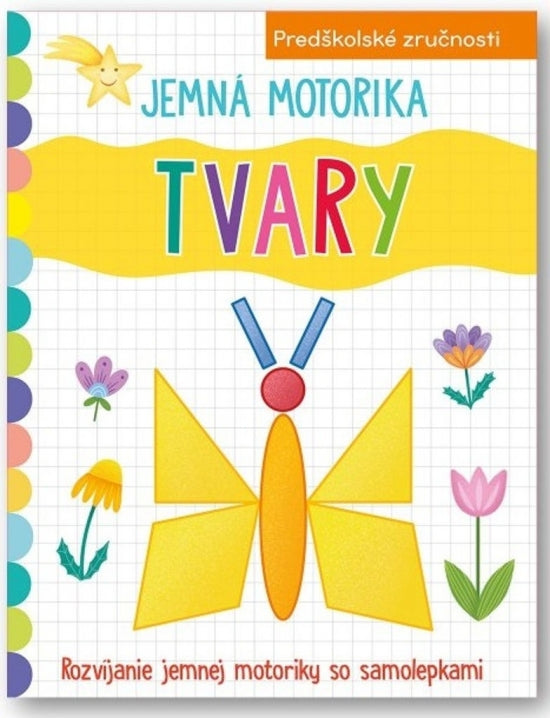 JEMNÁ MOTORIKA TVARY 2-5R