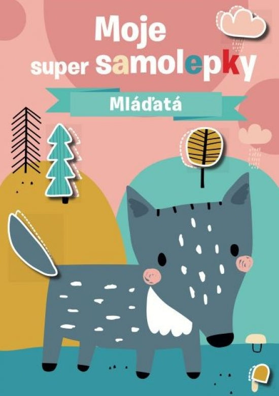 Moje super samolepky mláďatá 2-5R