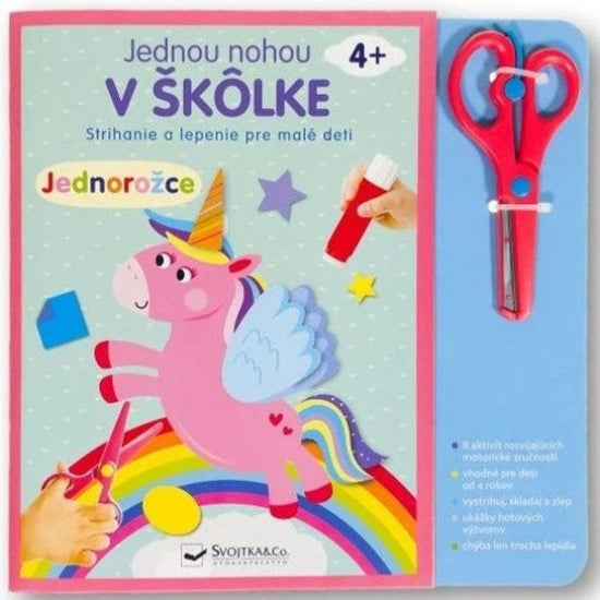 JEDNOU NOHOU V ŠKOLKE JEDNOROŽCE