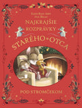 Najkrajšie rozprávky starého otca