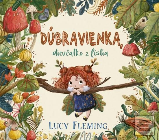 Dúbravienka, dievčatko Z lístia