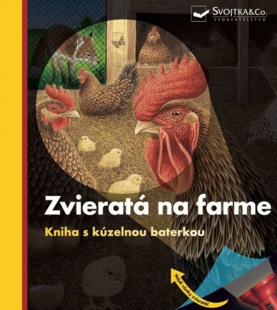 KNIHA S KÚZELNOU BATERKOU ZVIERATÁ NA FARME