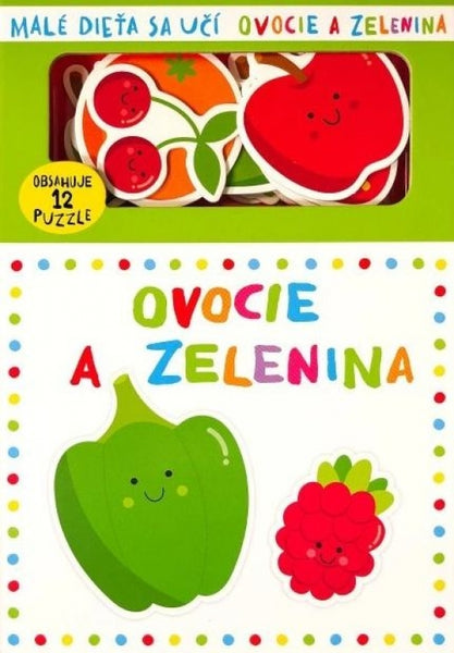 MALÉ DIEŤA SA UČÍ - OVOCIE A ZELENINA 1-3R