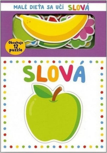 MALÉ DIEŤA SA UČÍ - SLOVÁ