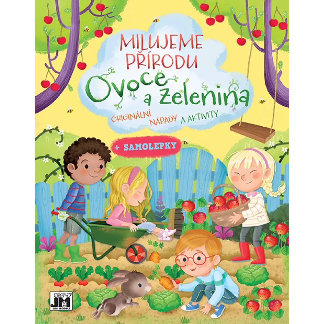 MILUJEME PRÍRODU OVOCIE A ZELENINA