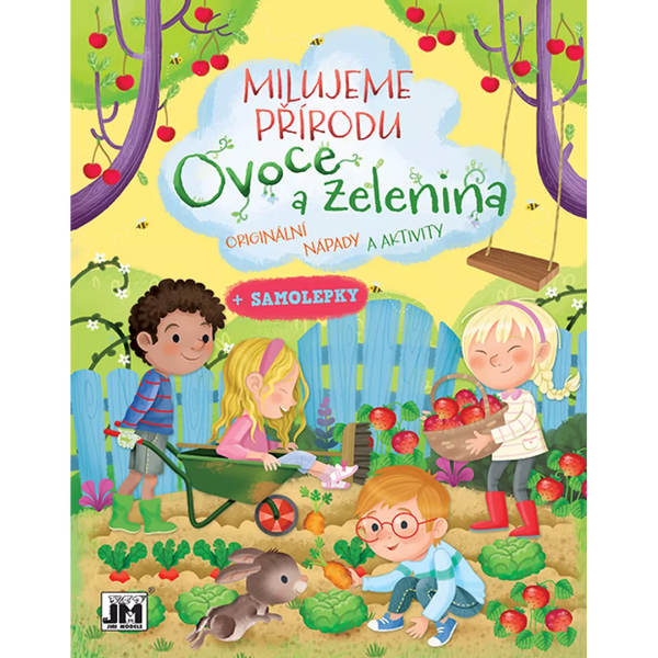 MILUJEME PRÍRODU OVOCIE A ZELENINA