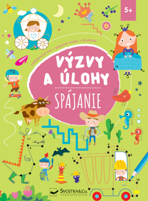 VÝZVY A ÚLOHY - SPÁJANIE 5r