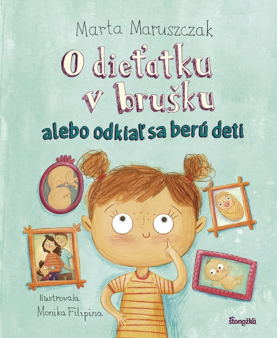 O DIEŤATKU V BRUŠKU ALEBO ODKIAĽ SA BERÚ DETI 3R