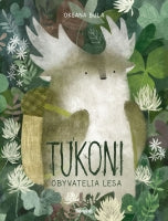 TUKONI. OBYVATELIA LESA 3R